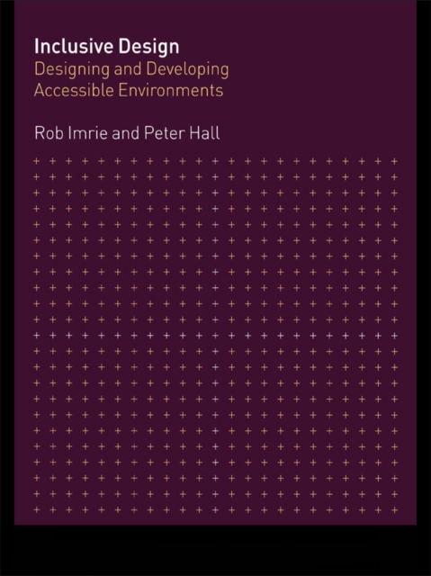 Inclusive Design : Designing and Developing Accessible Environments, EPUB eBook