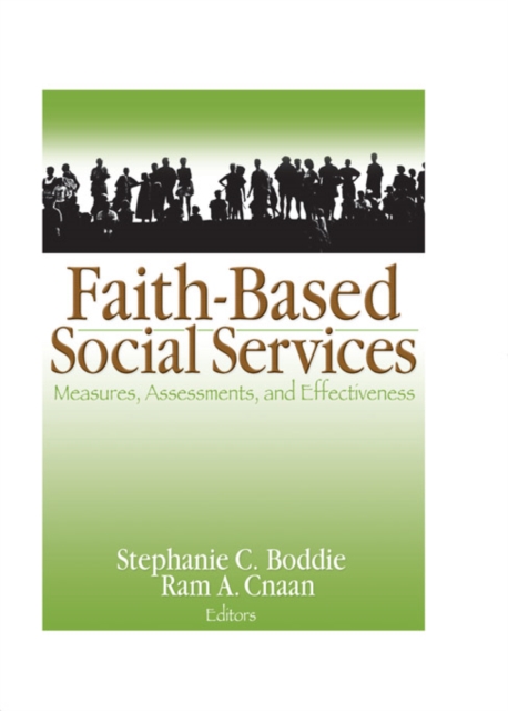 Faith-Based Social Services : Measures, Assessments, and Effectiveness, PDF eBook