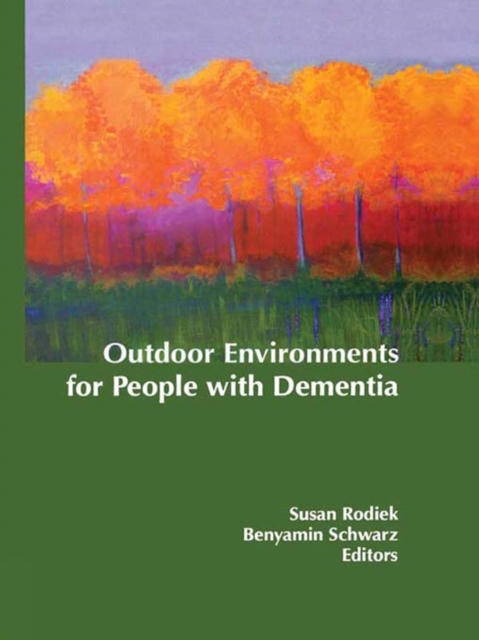 Outdoor Environments for People with Dementia, EPUB eBook