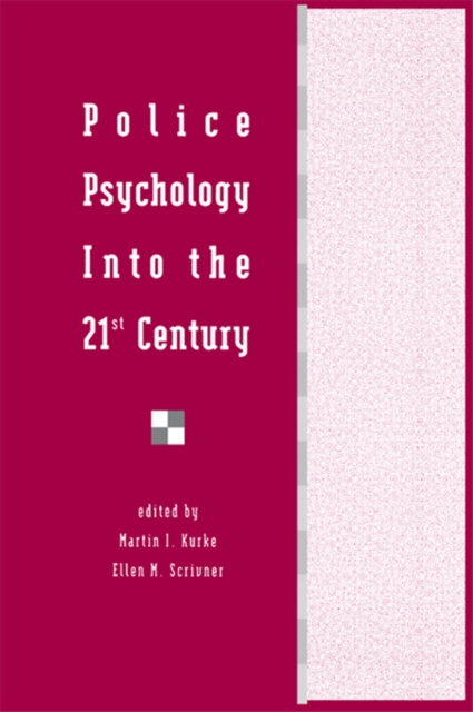 Police Psychology Into the 21st Century, EPUB eBook