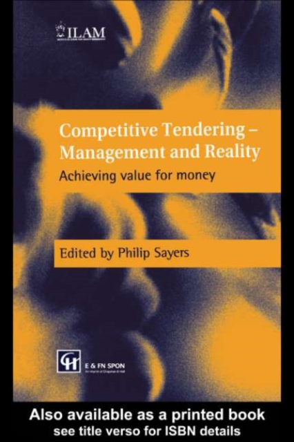 Competitive Tendering - Management and Reality : Achieving value for money, PDF eBook