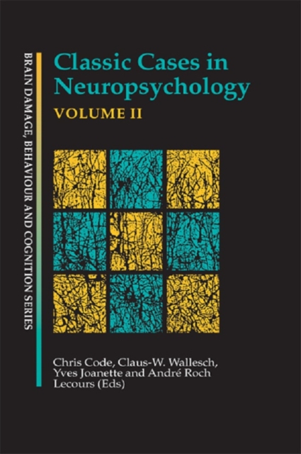Classic Cases in Neuropsychology, Volume II, EPUB eBook