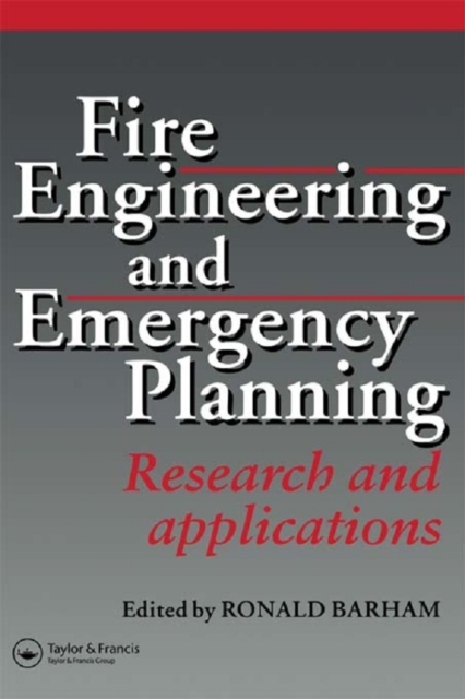 Fire Engineering and Emergency Planning : Research and applications, PDF eBook
