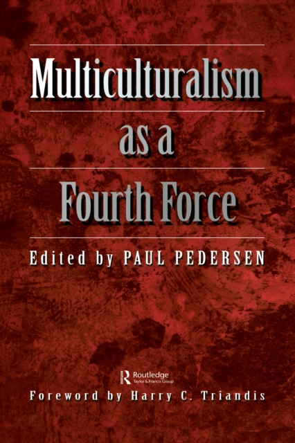 Multiculturalism as a fourth force, PDF eBook