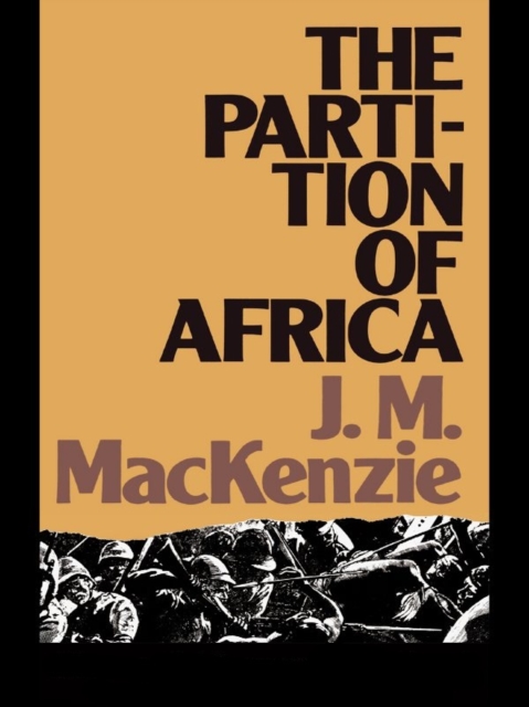The Partition of Africa : And European Imperialism 1880-1900, EPUB eBook