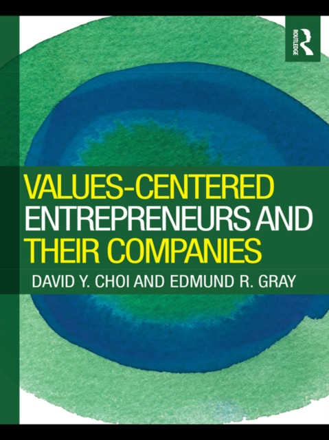 Values-Centered Entrepreneurs and Their Companies, PDF eBook