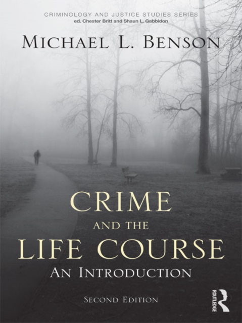 Crime and the Life Course, EPUB eBook