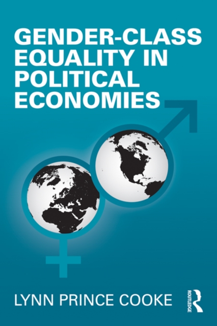 Gender-Class Equality in Political Economies, PDF eBook