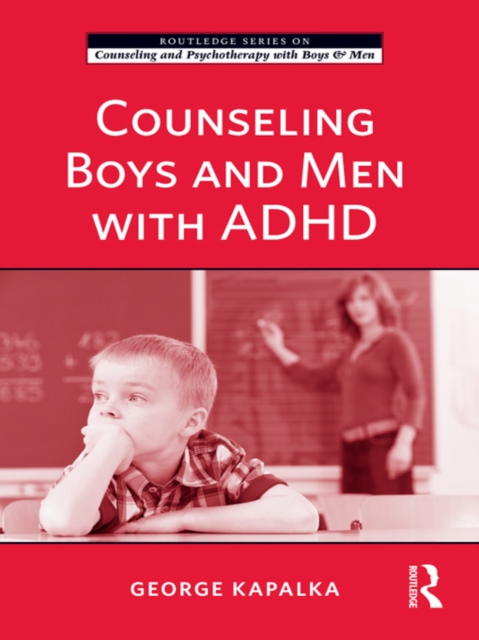 Counseling Boys and Men with ADHD, PDF eBook