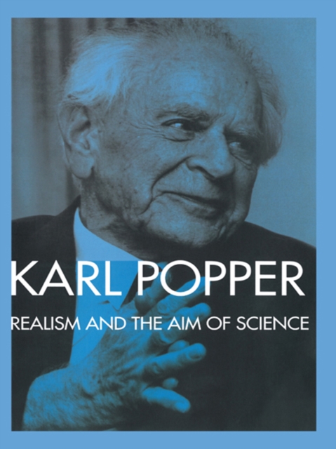 Realism and the Aim of Science : From the Postscript to The Logic of Scientific Discovery, EPUB eBook