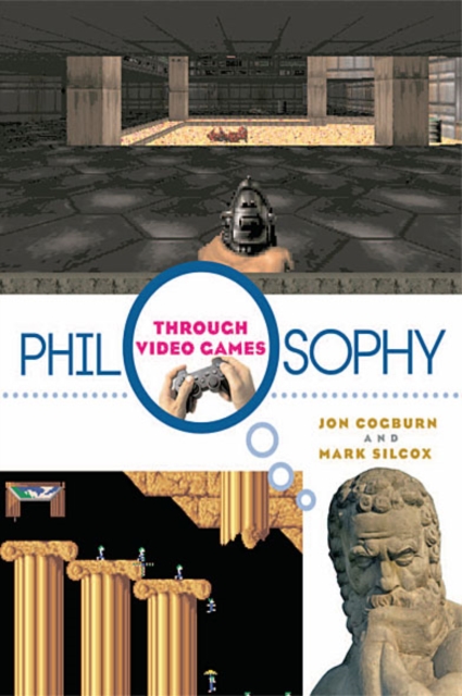Philosophy Through Video Games, EPUB eBook