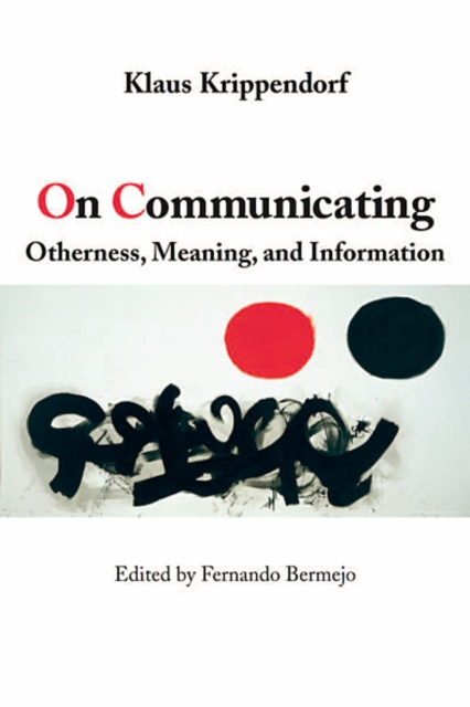 On Communicating : Otherness, Meaning, and Information, EPUB eBook