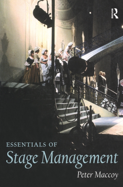 Essentials of Stage Management, PDF eBook