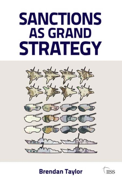 Sanctions as Grand Strategy, EPUB eBook