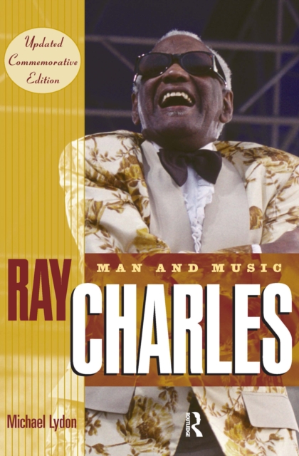Ray Charles : Man and Music, Updated Commemorative Edition, EPUB eBook