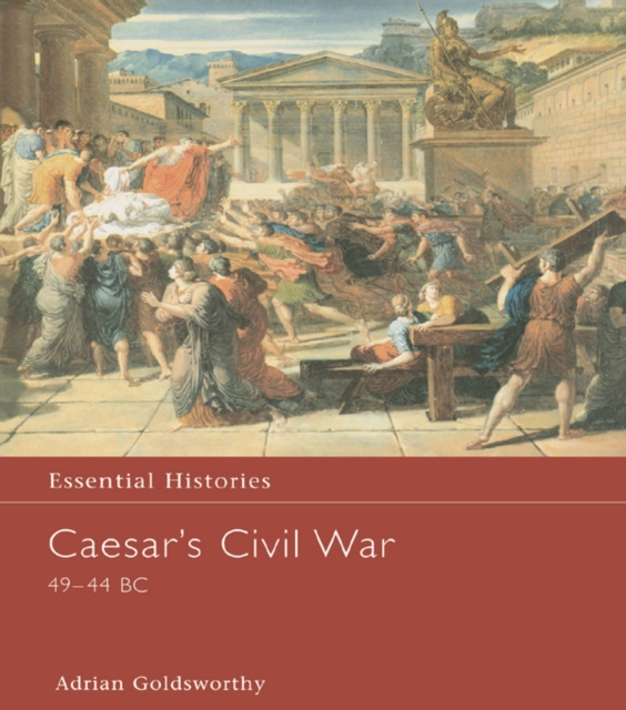 Caesar's Civil War 49-44 BC, EPUB eBook