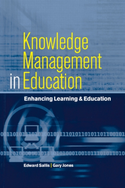Knowledge Management in Education : Enhancing Learning & Education, EPUB eBook
