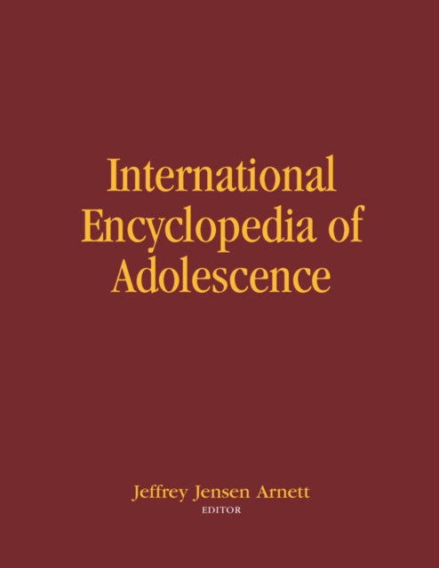 International Encyclopedia of Adolescence, PDF eBook