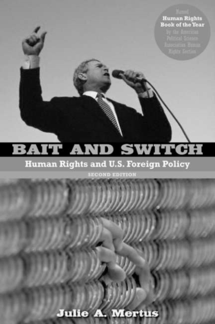 Bait and Switch : Human Rights and U.S. Foreign Policy, PDF eBook