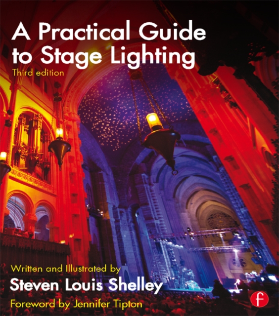 A Practical Guide to Stage Lighting, EPUB eBook