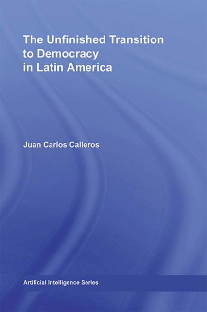 The Unfinished Transition to Democracy in Latin America, EPUB eBook