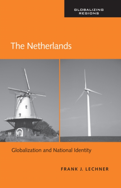 The Netherlands : Globalization and National Identity, EPUB eBook