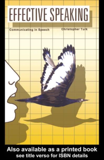 Effective Speaking : Communicating in Speech, PDF eBook