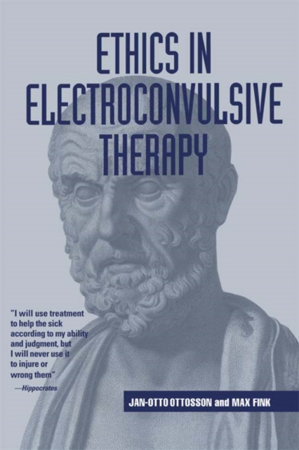 Ethics in Electroconvulsive Therapy, PDF eBook