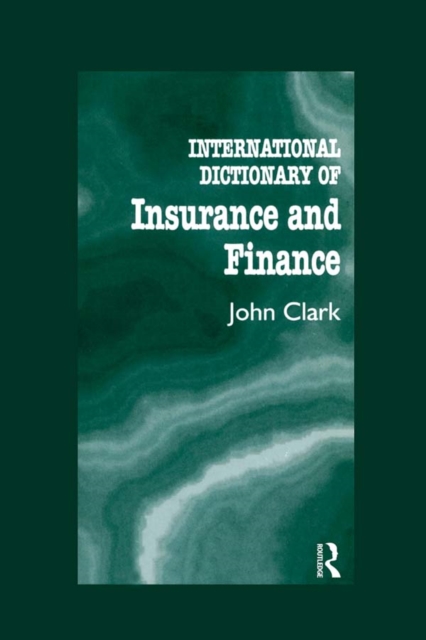 International Dictionary of Insurance and Finance, PDF eBook