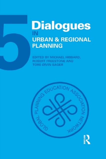 Dialogues in Urban and Regional Planning : Volume 5, PDF eBook