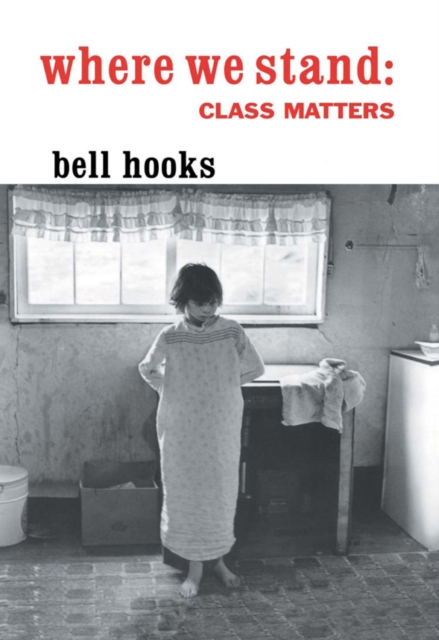 Where We Stand : Class Matters, EPUB eBook