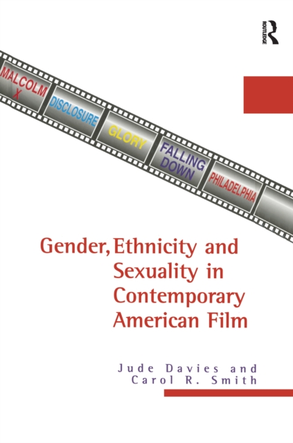 Gender, Ethnicity, and Sexuality in Contemporary American Film, EPUB eBook