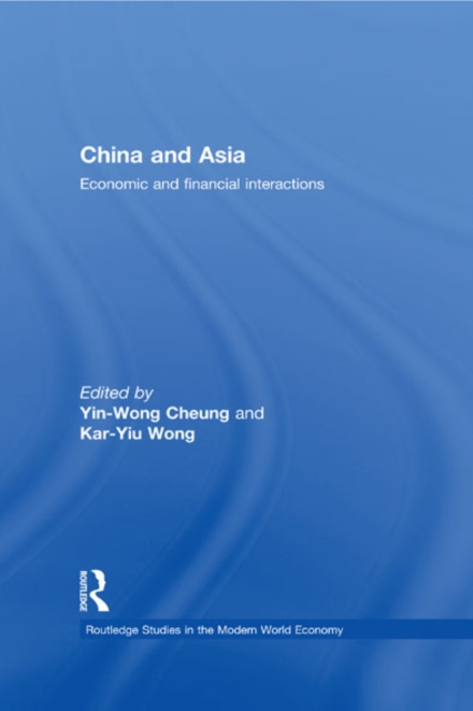 China and Asia : Economic and Financial Interactions, EPUB eBook