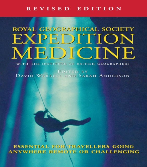 Expedition Medicine : Revised Edition, PDF eBook