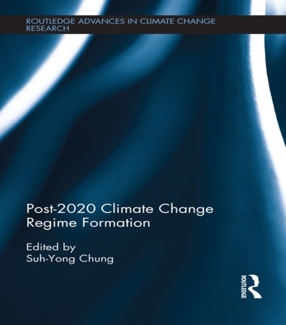 Post-2020 Climate Change Regime Formation, EPUB eBook