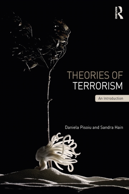 Theories of Terrorism : An Introduction, PDF eBook