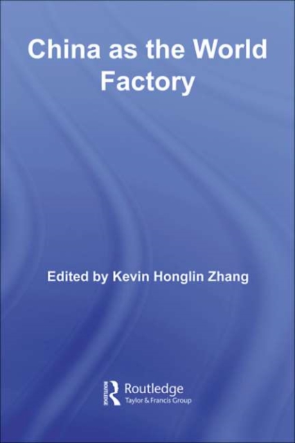 China as the World Factory, PDF eBook