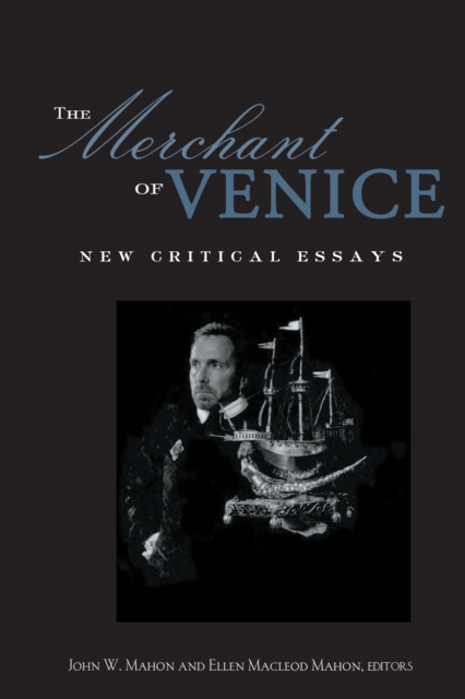 The Merchant of Venice : Critical Essays, EPUB eBook