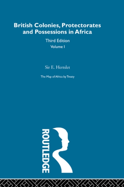 The Map of Africa by Treaty, EPUB eBook