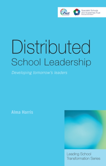 Distributed School Leadership : Developing Tomorrow's Leaders, EPUB eBook