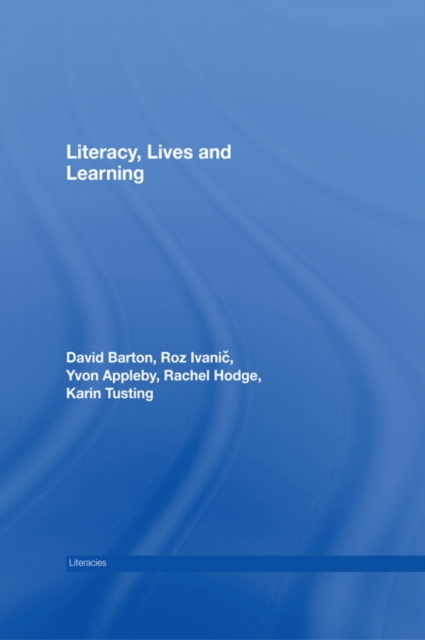 Literacy, Lives and Learning, PDF eBook