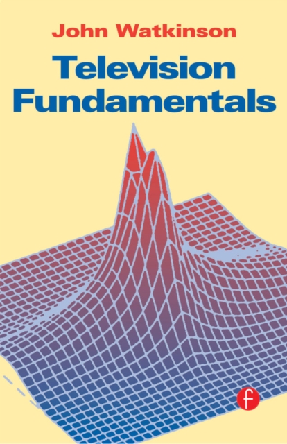 Television Fundamentals, PDF eBook