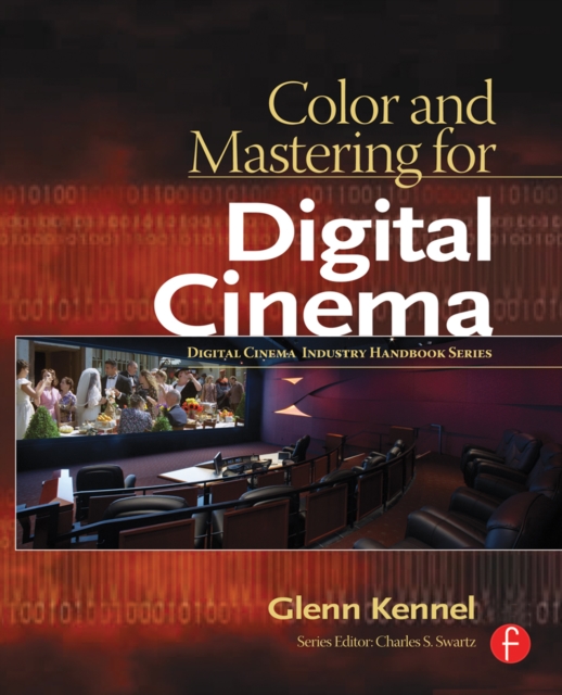 Color and Mastering for Digital Cinema, EPUB eBook