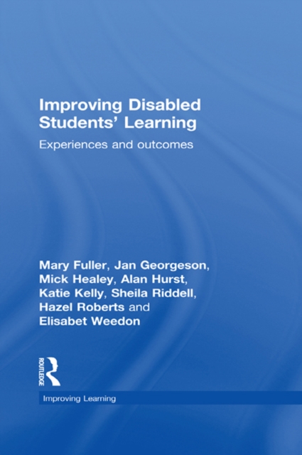 Improving Disabled Students' Learning : Experiences and Outcomes, EPUB eBook