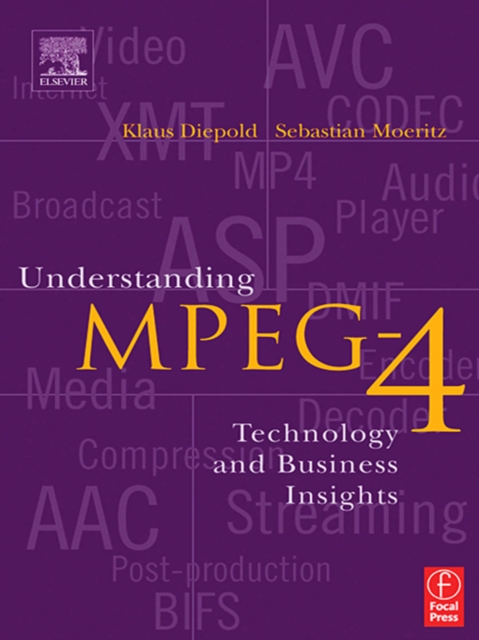 Understanding MPEG 4 : Technology and Business Insights, PDF eBook