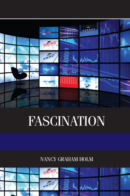 Fascination : Viewer Friendly TV Journalism, PDF eBook