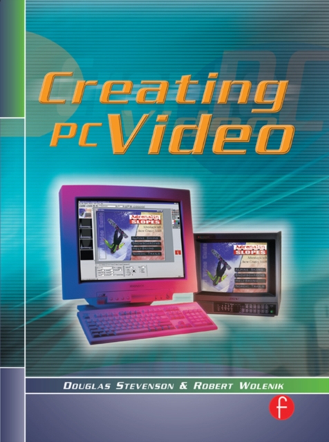 Creating PC Video, EPUB eBook