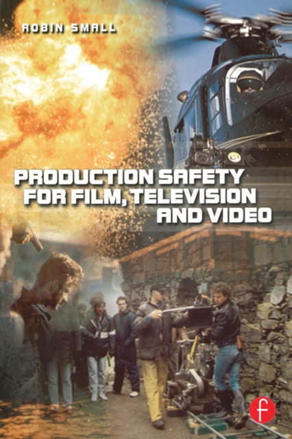 Production Safety for Film, Television and Video, EPUB eBook