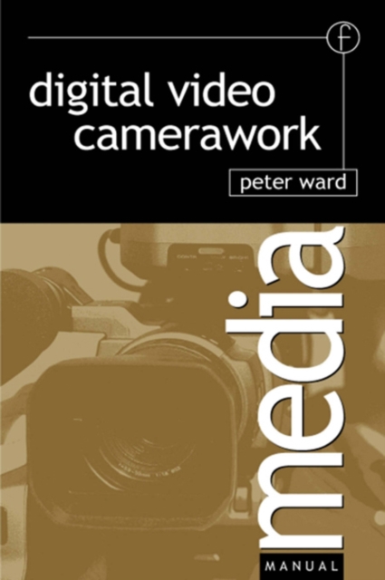 Digital Video Camerawork, PDF eBook