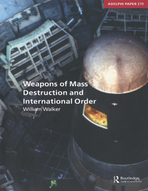 Weapons of Mass Destruction and International Order, EPUB eBook